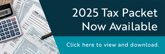 2025 Tax Packet. Click to view and download.